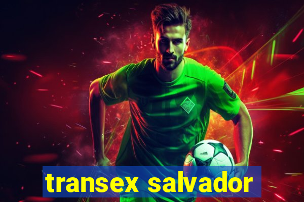 transex salvador